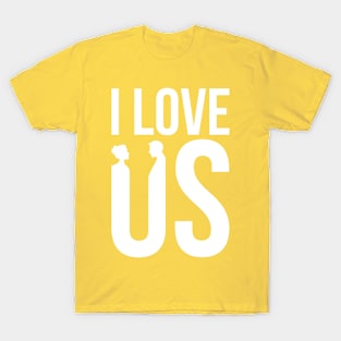 I Love Us T-Shirt
